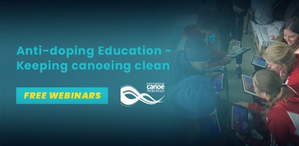 Anti-doping: Keeping canoeing clean - ICF Performance Education Free Online Series Webinar 7
